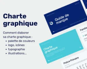 Présentation d’une charte graphique avec guide de marque, expliquant comment élaborer une charte graphique incluant palette de couleurs, logo, icônes, typographie et illustrations.